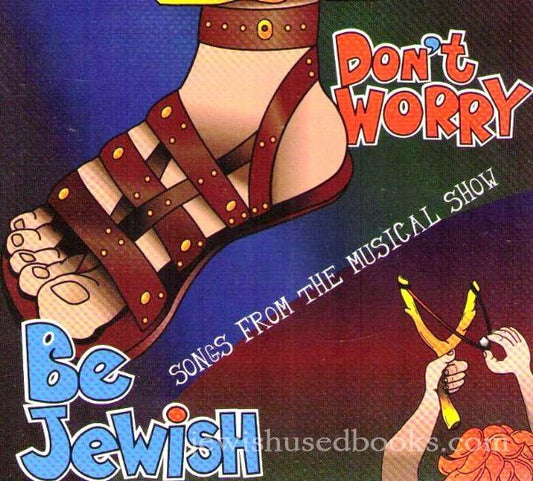 Don't Worry Be Jewish - Songs from the Musical Show -  (Notice: women vocalist)  (CD)
