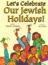 Let's Celebrate our Jewish Holidays!