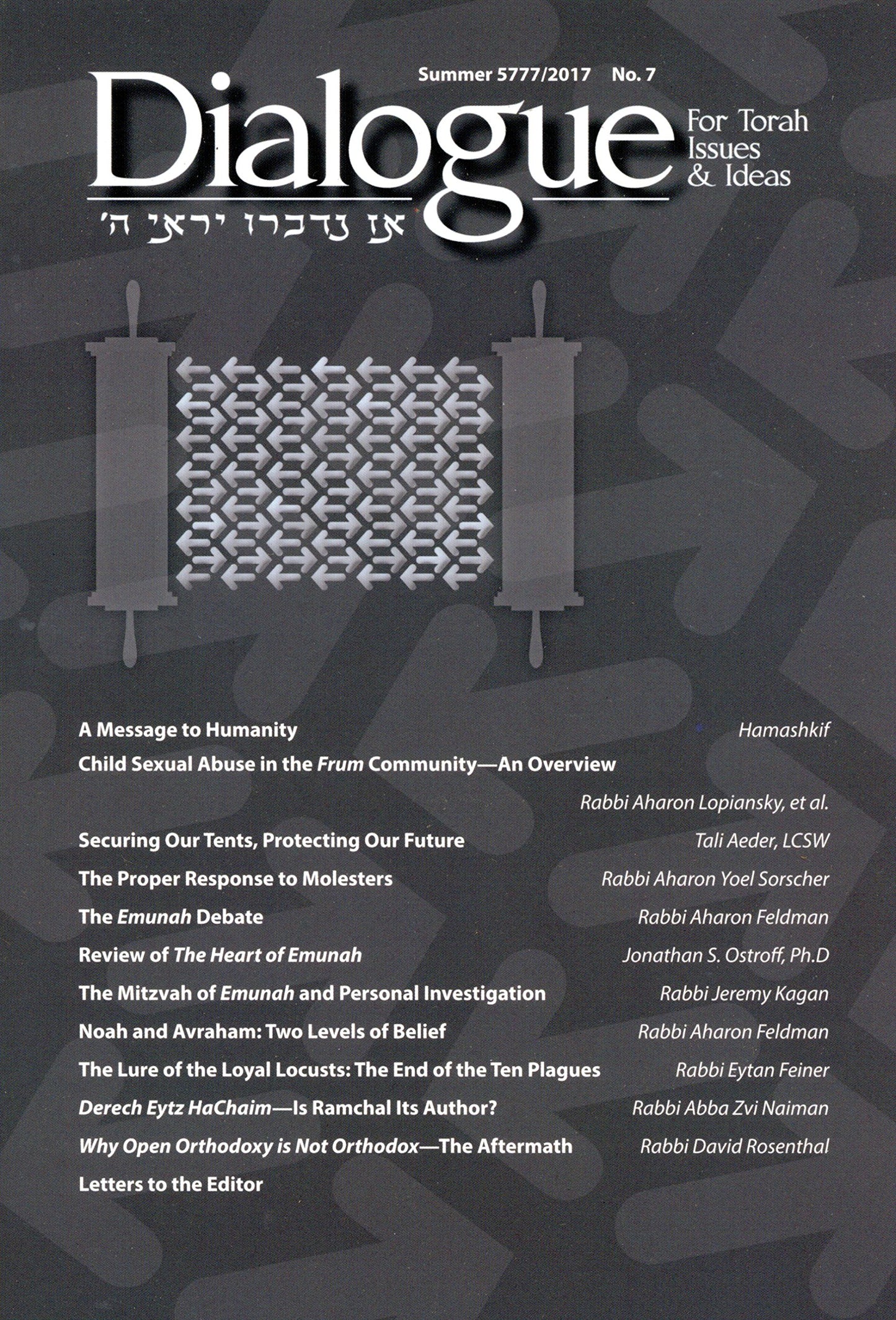 Dialogue for Torah Issues & Ideas #7