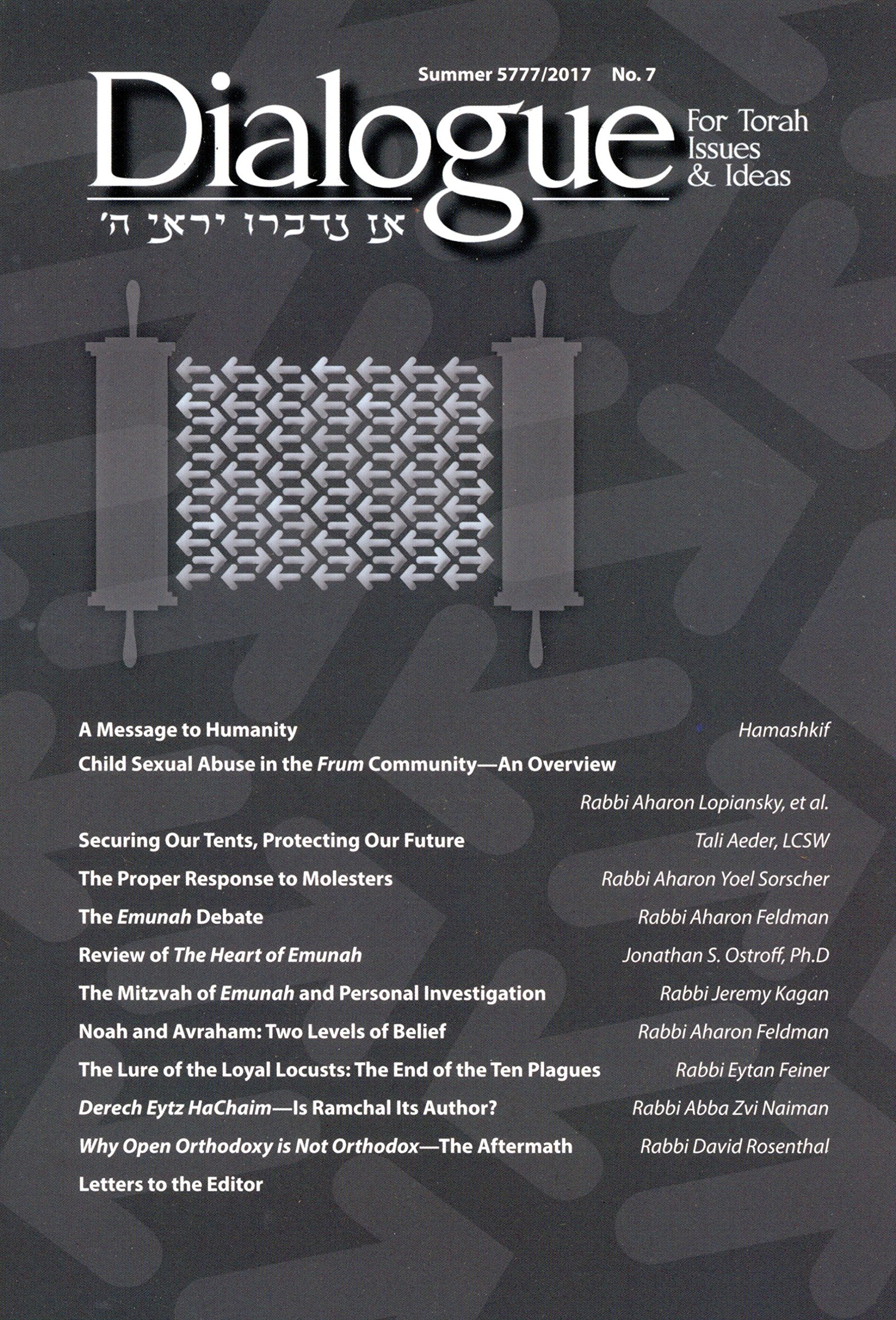 Dialogue for Torah Issues & Ideas #7