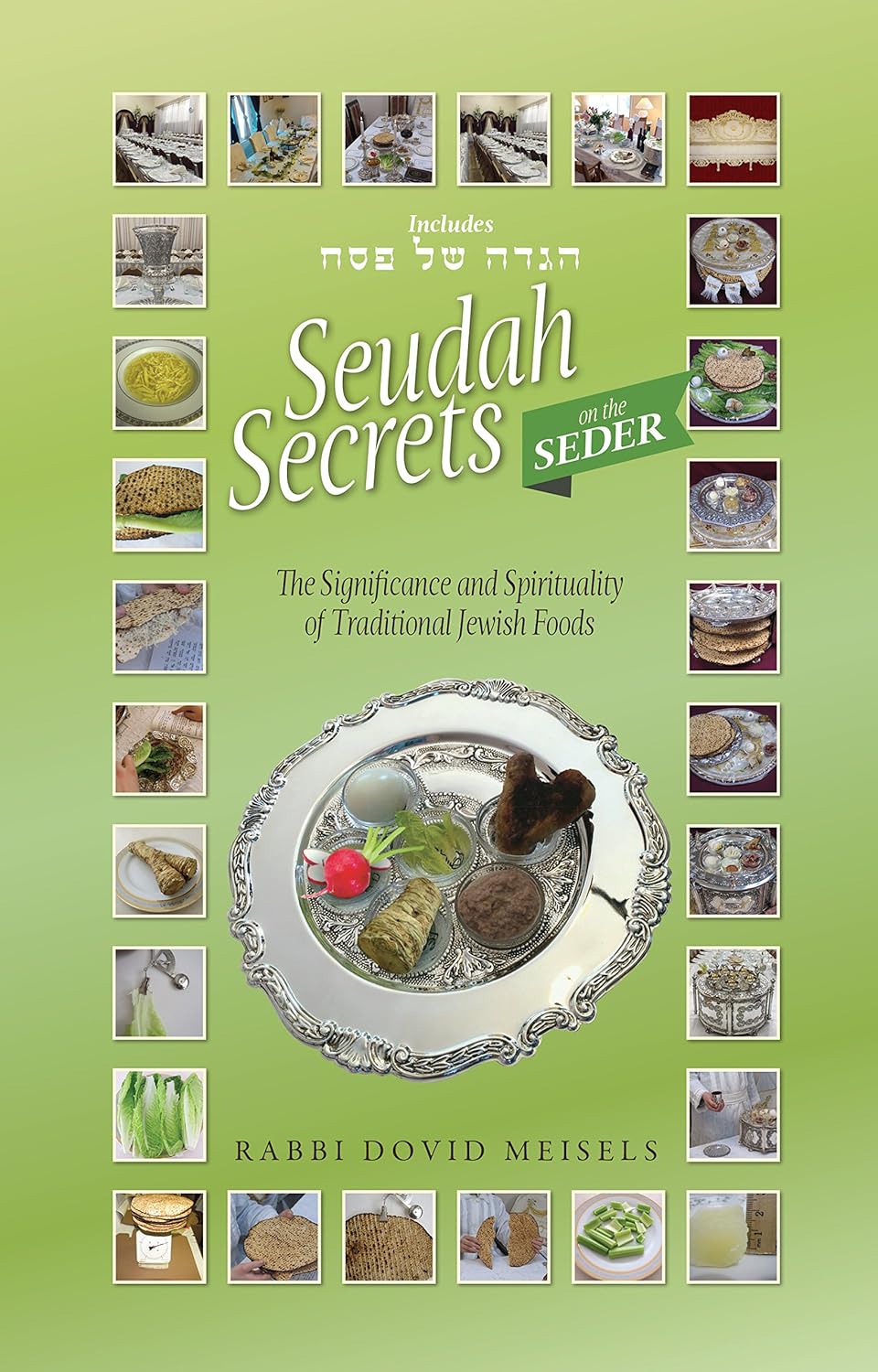 Seudah Secrets on the Seder