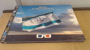 Israel in Three Dimensions ; A Photographic Album of Israel's Landscapes