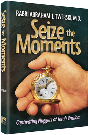 Seize the Moments: Captivating Nuggets of Torah Wisdom