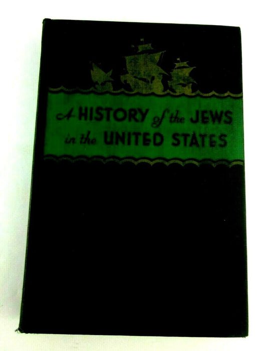 A History of the Jews of the United States