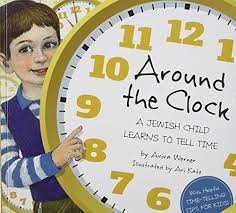 Around the Clock: A Jewish Child Learns to Count