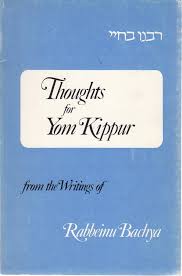 Thoughts for Yom Kippur: From the Writings of Rabbeinu Bachya