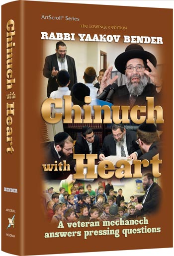 Chinuch With Heart: A veteran mechanech answers pressing questions
