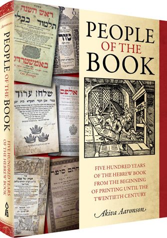 People of the Book: 500 Years Of The Hebrew Book