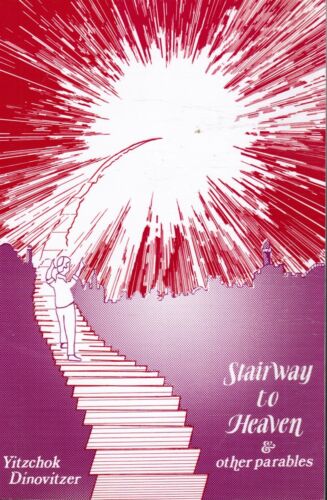 Stairway to Heaven & Other Parables