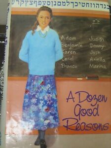 A Dozen Good Reasons