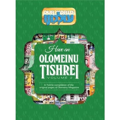 Have an Olomeinu Tishrei! Vol. 2