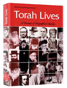 Torah Lives: A treasury of biographical sketches