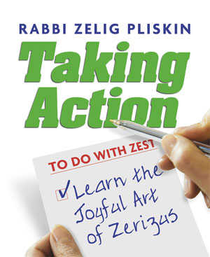Taking Action: The Art of Joyful Zerizus