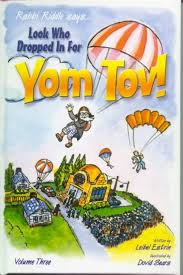 Rabbi Riddle says...Look Who Dropped in for Yom Tov Volume 3