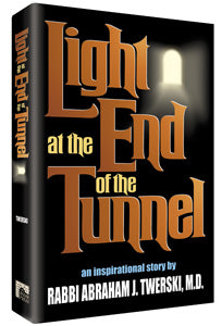 Light at the End of the Tunnel: An Inspirational Story