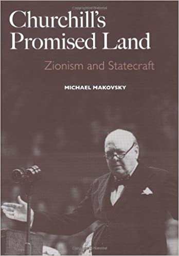 Churchill's Promised Land: Zionism and Statecraft