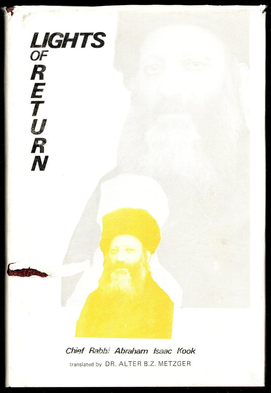 Lights Of Return: HaRav Kook's philosophy on repentance