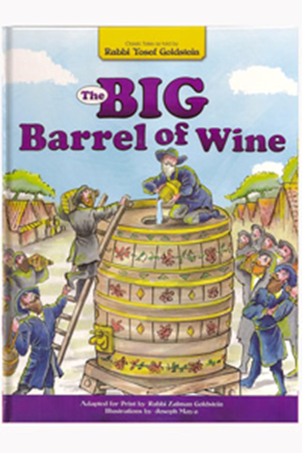 The Big Barrel of Wine