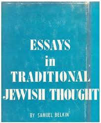 Essays in Traditional Jewish Thought