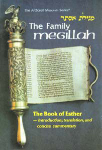 The Family Megillah- The Book of Esther