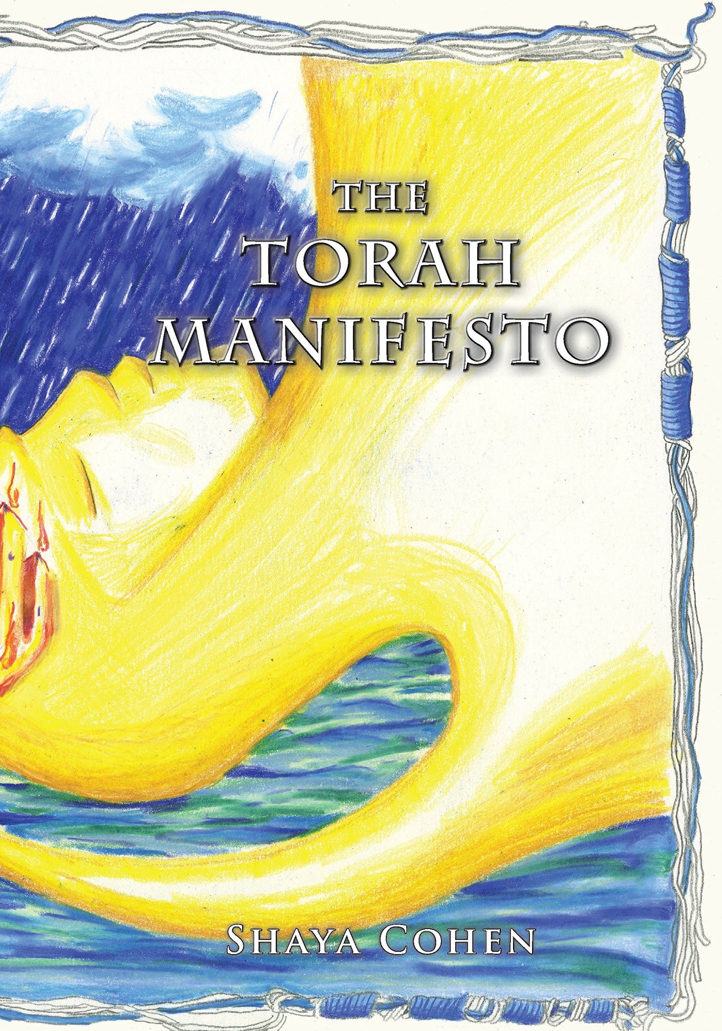 The Torah Manifesto