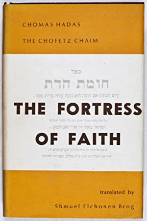 The Fortress of Faith: Chomas Hadas