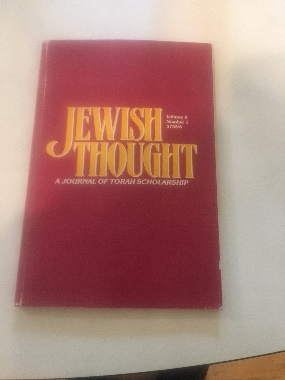 Jewish Thought: A Journal of Torah Scholarship No. 4 Vol. 1 5755/6