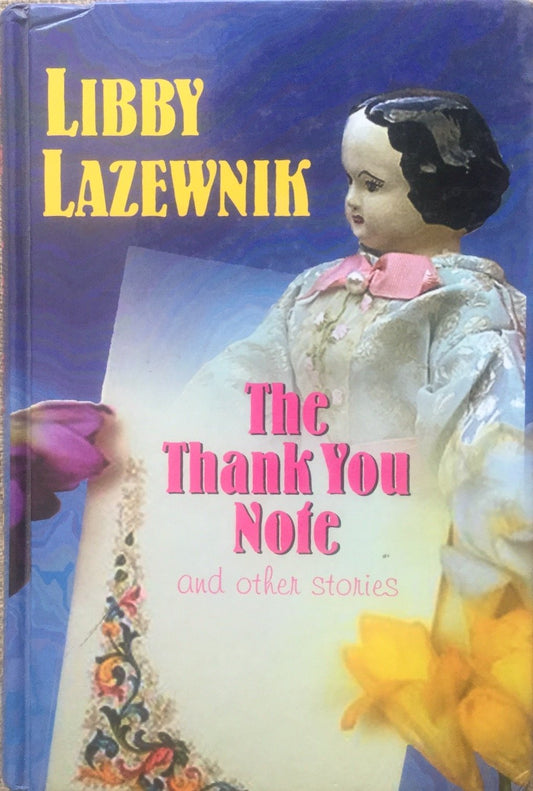 The Thank You Note and other stories