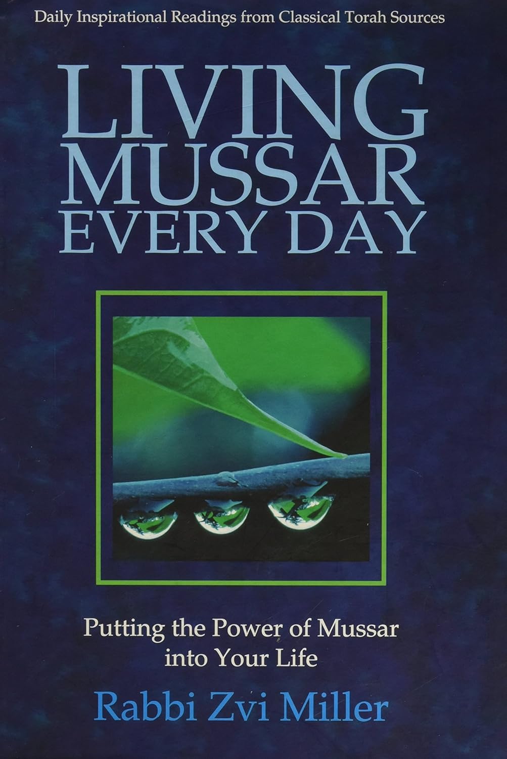Living Mussar Every Day