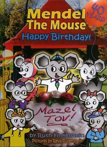 Mendel the Mouse: Happy Birthday