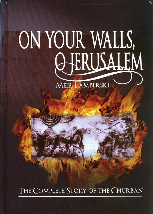 On Your Walls, O Jerusalem