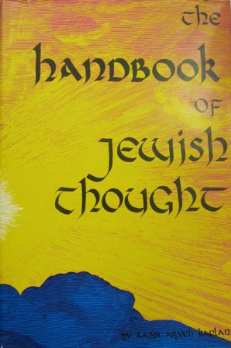 The Handbook of Jewish Thought 1st Edition