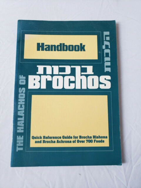 The Halachos of Brochos Handbook