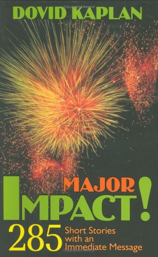 Major Impact!: 285 Short Stories with an Immediate Message