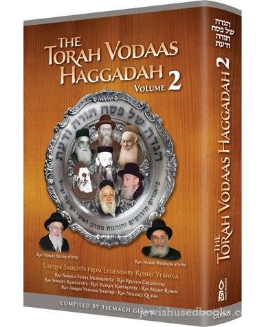The Torah Vodaas Haggadah Volume 2