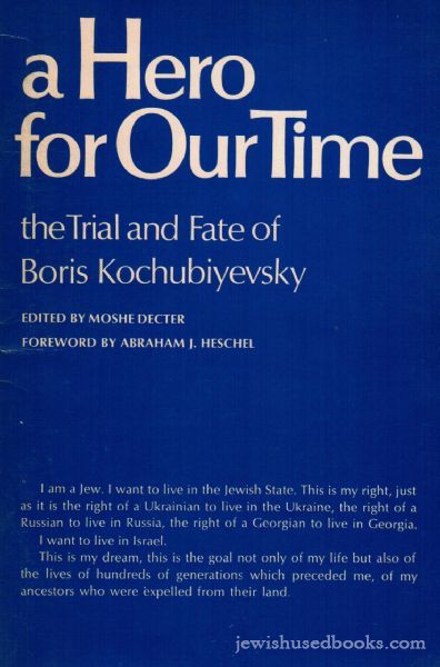 A hero for our time : the trial and fate of Boris Kochubiyevsky