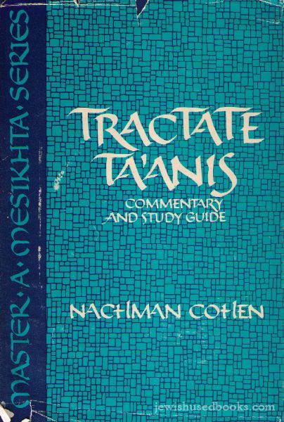 Tractate Ta'anis: Commentary and Study Guide