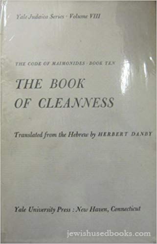 The Code of Maimonides: The Book of Cleanness