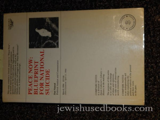 Peace Now: Blueprint For National Suicide