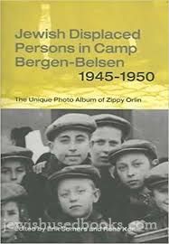 Jewish Displaced Persons in Camp Bergen - Belsen 1945-1950