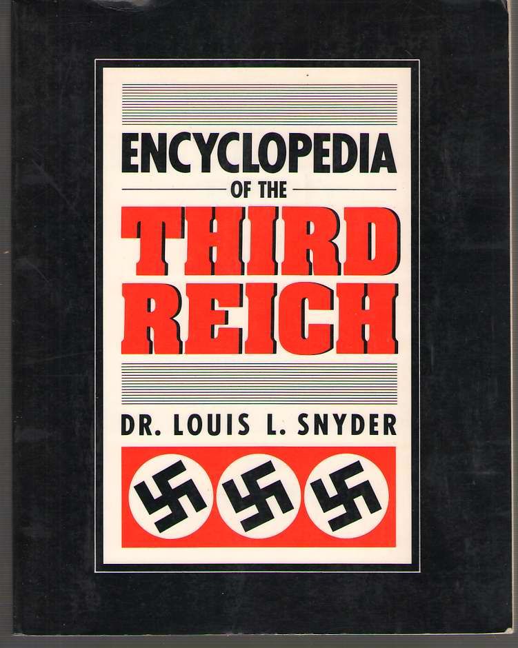 Encyclopedia of the Third Reich
