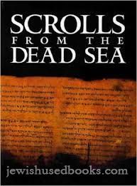 Scrolls from the Dead Sea