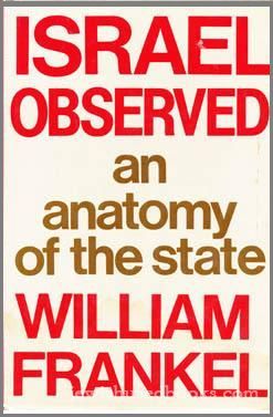 Israel Observed: An Anatomy of the State