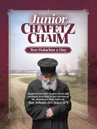Junior Chofetz Chaim: Two Halachos a Day