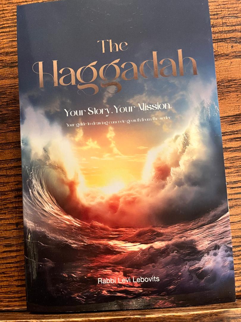 The Haggadah: Your Story Your Mission