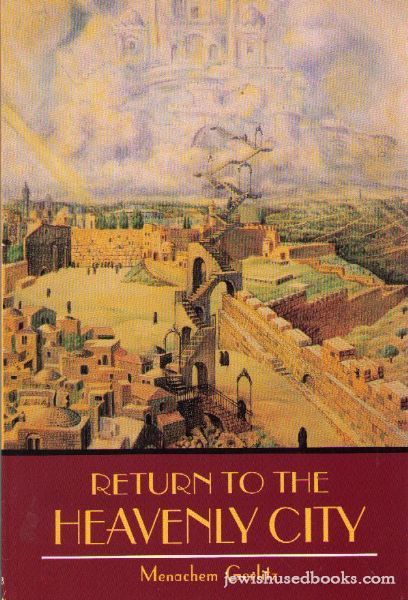 Return to the Heavenly City (Special Excerpt Edition)