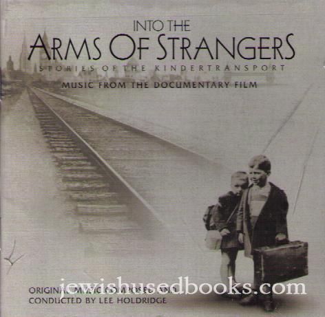 Into The Arms Of Strangers: Music From The Documentary Film  (CD)