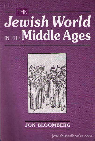 The Jewish World In The Middle Ages