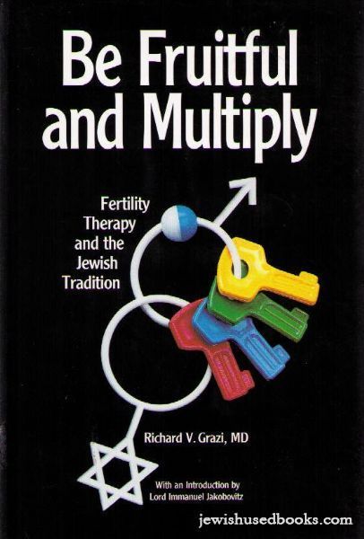 Be Fruitful and Multiply