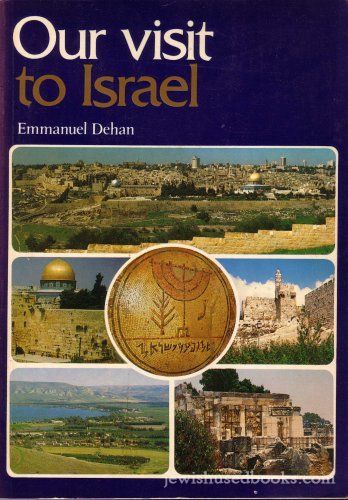 Our Visit to Israel
